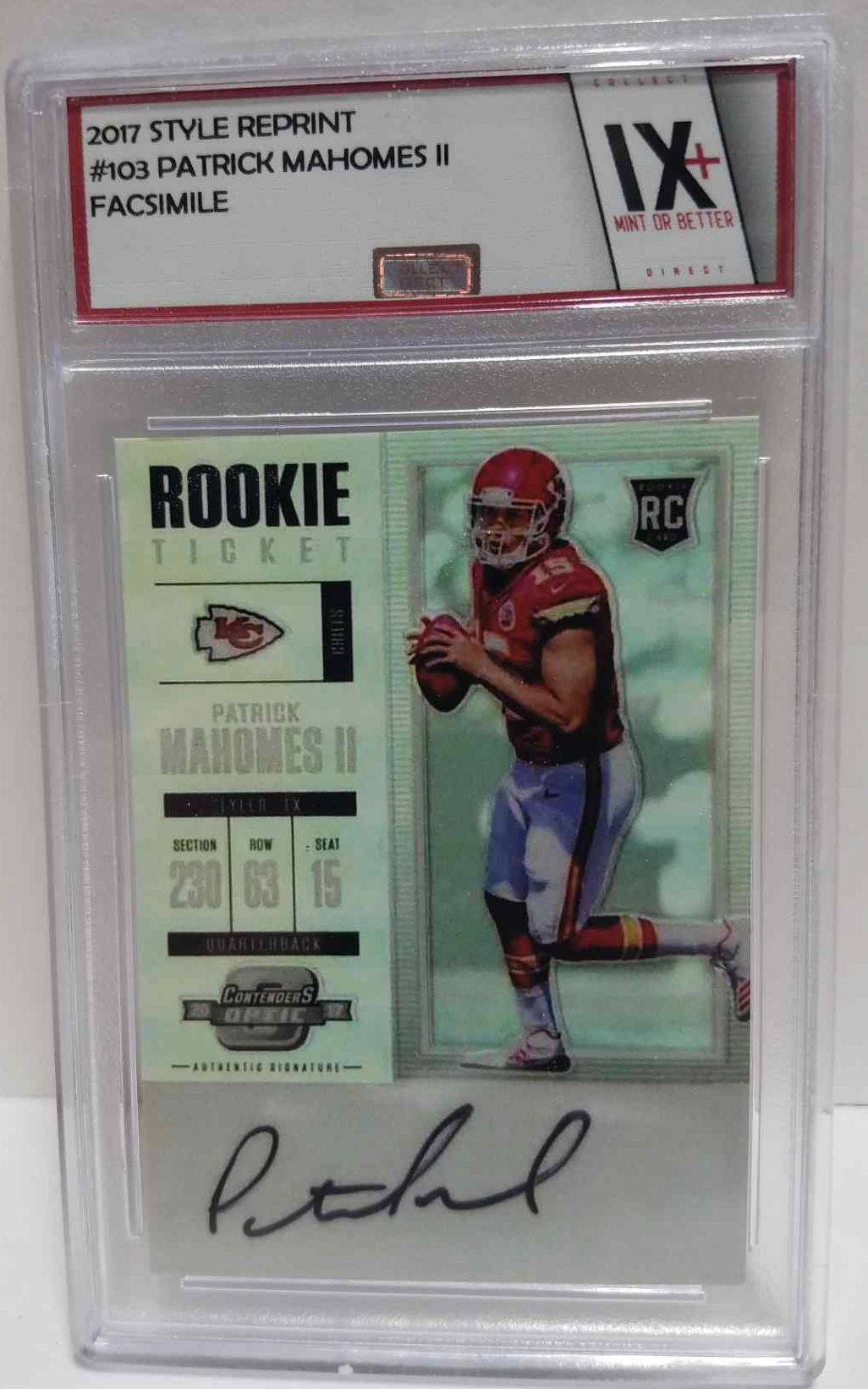 2017 Style REPRINT Patrick Mahomes Facsimile ROOKIE Card Graded By Collect Direct Mint Or Better In Case