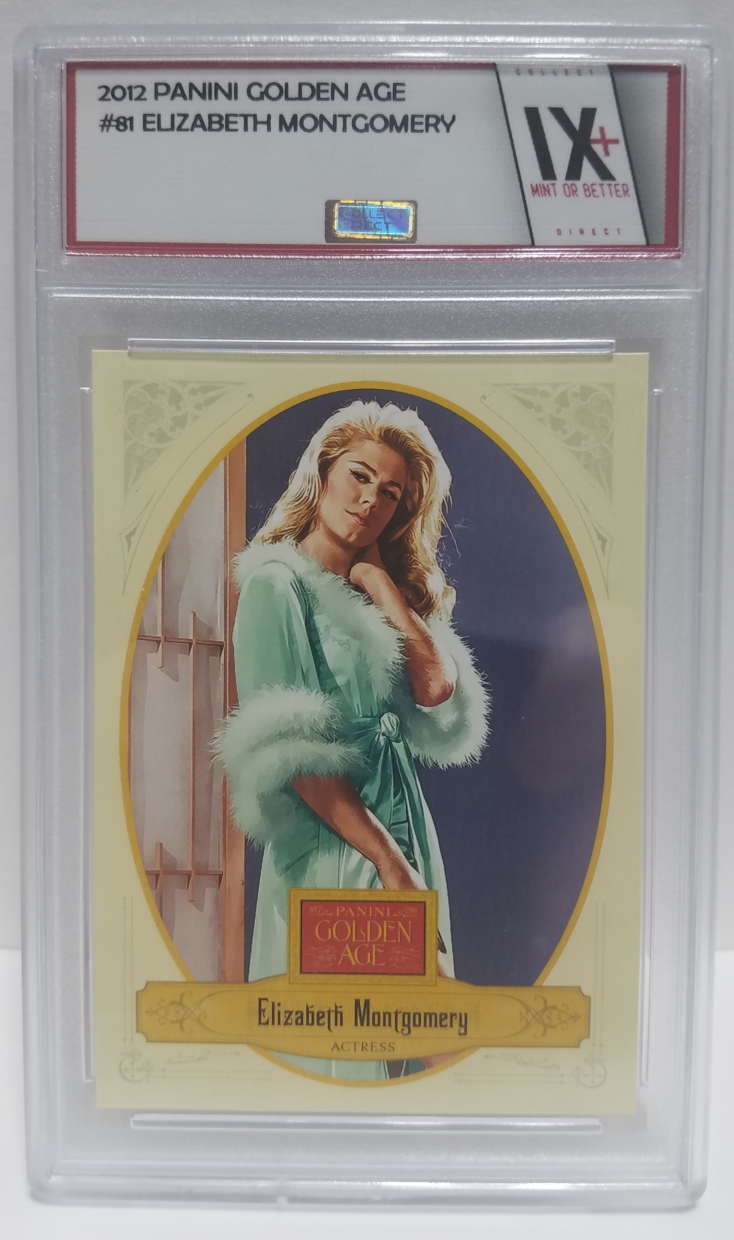 ELIZABETH MONTGOMERY 2012 Panini Golden Age #81 Collect Direct Graded Mint or Better Actress BEWITCHED