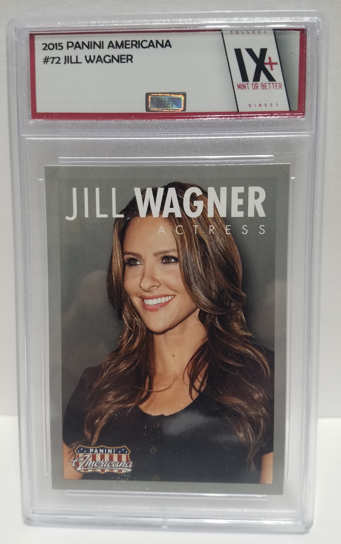 JILL WAGNER 2015 Panini Americana #72 Collect Direct Graded Mint or Better Actress BLADE